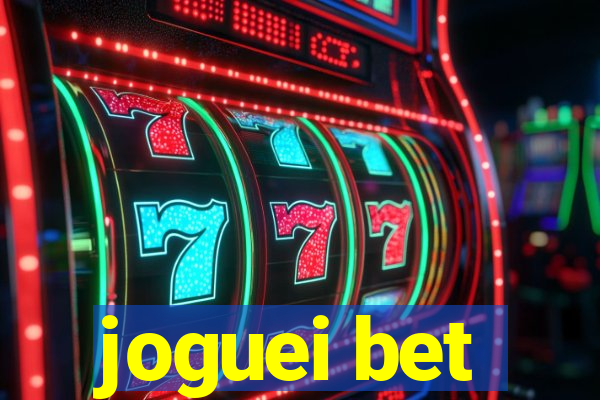 joguei bet